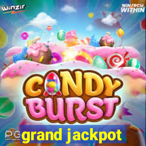 grand jackpot