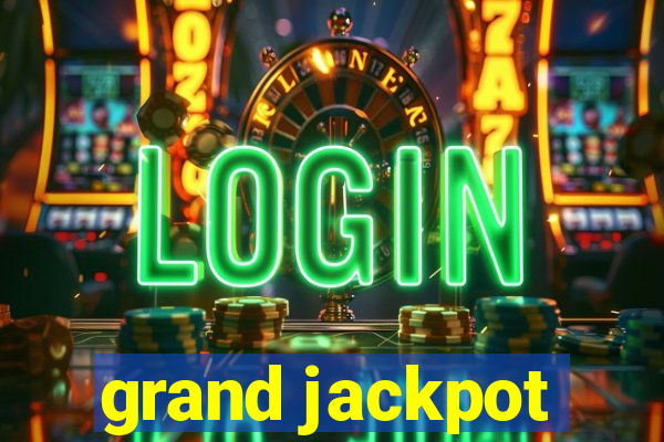 grand jackpot