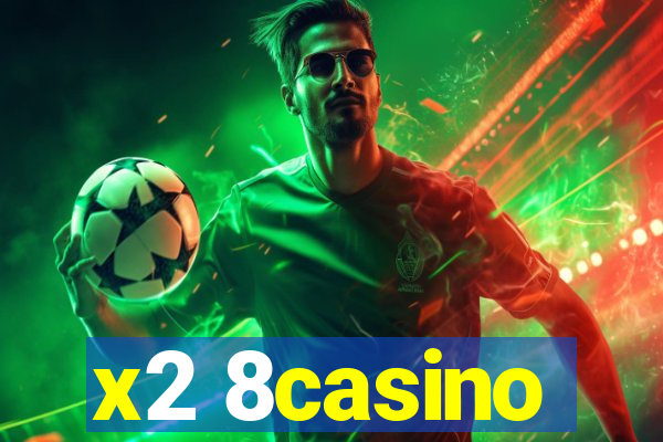 x2 8casino