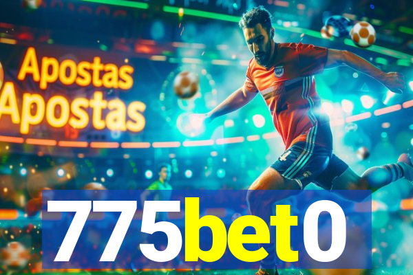 775bet0