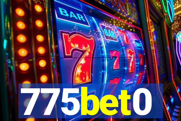 775bet0