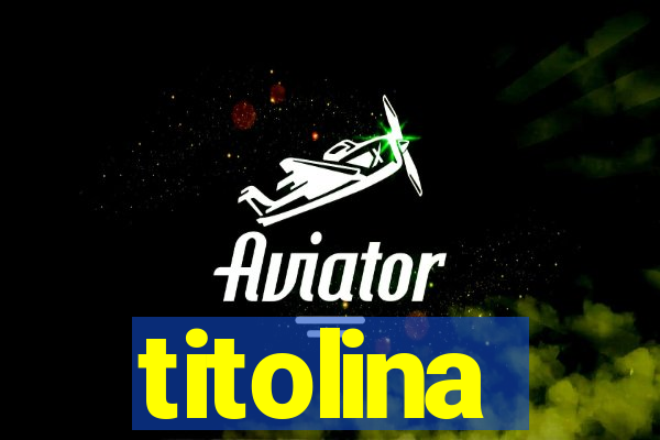 titolina