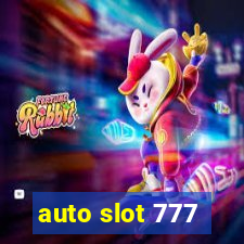 auto slot 777