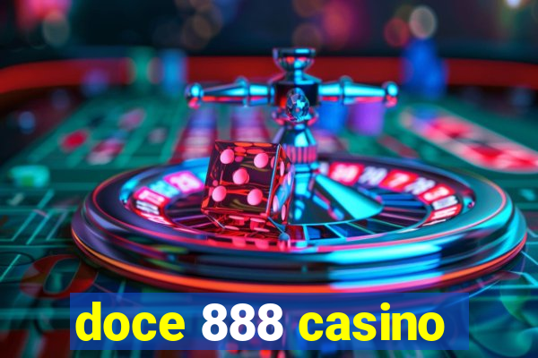 doce 888 casino