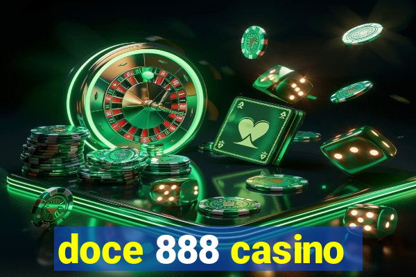 doce 888 casino