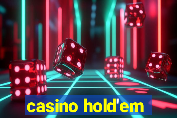 casino hold'em