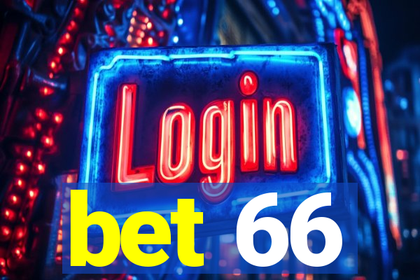 bet 66