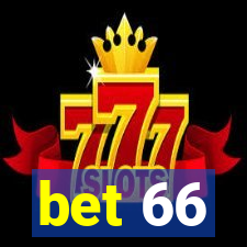 bet 66