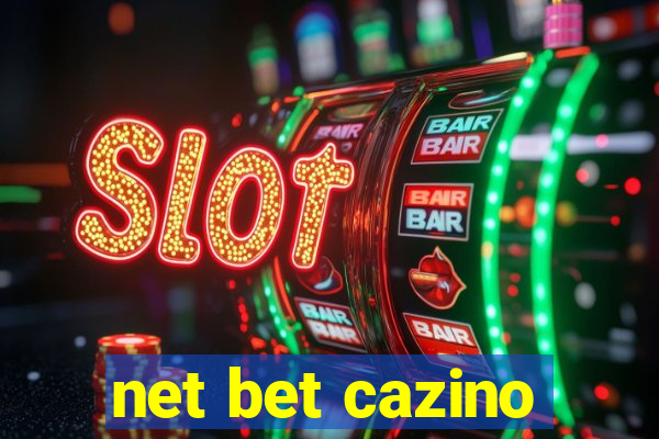 net bet cazino