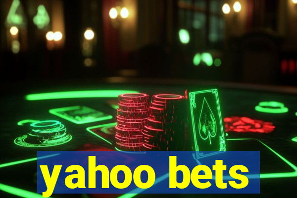 yahoo bets