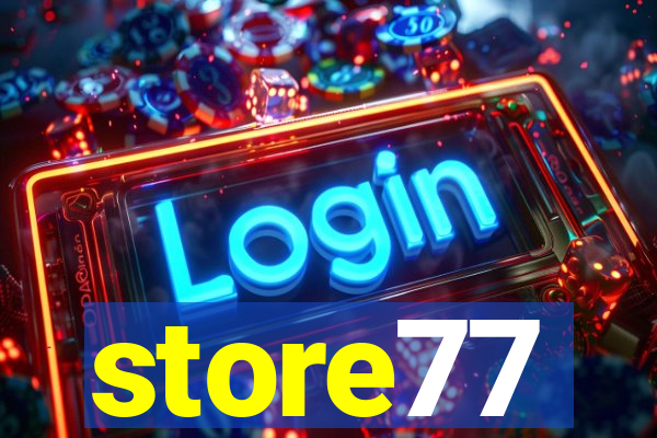 store77