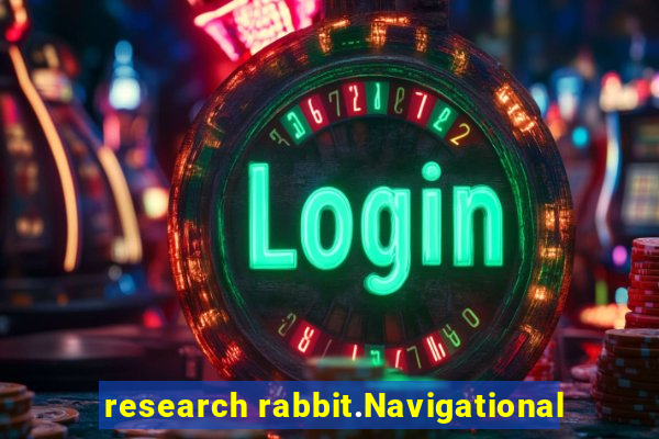 research rabbit.Navigational