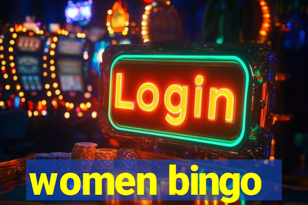 women bingo