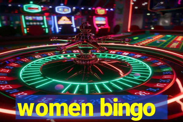 women bingo