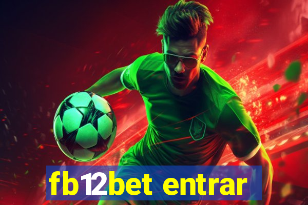 fb12bet entrar