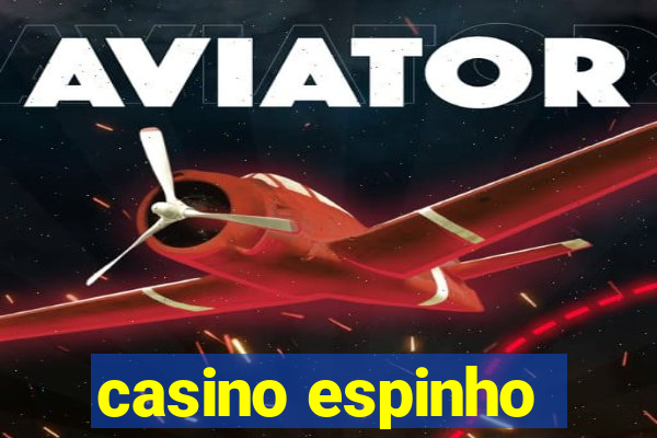 casino espinho