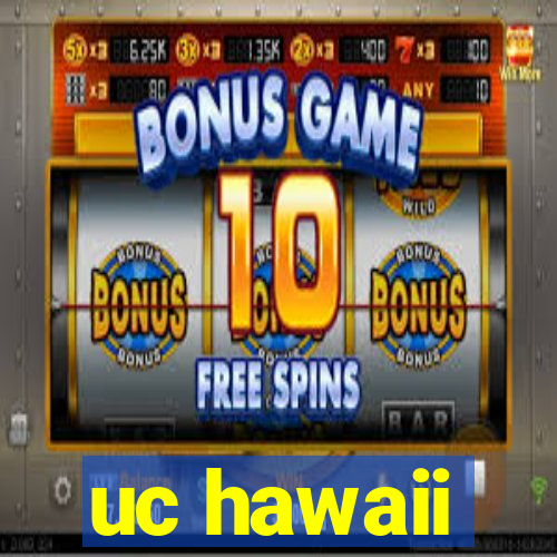 uc hawaii