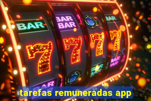 tarefas remuneradas app