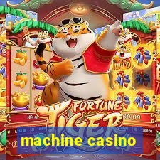 machine casino