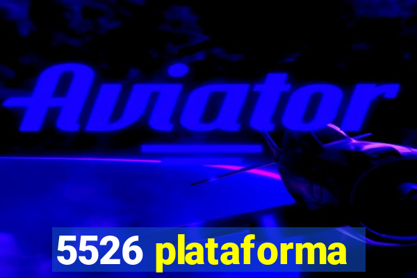 5526 plataforma