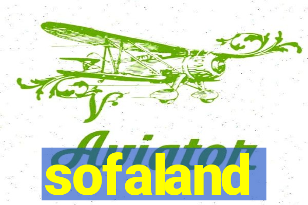 sofaland