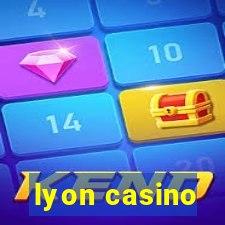 lyon casino