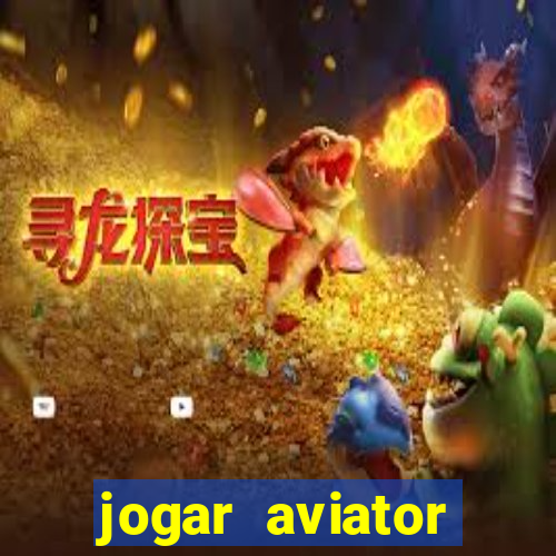 jogar aviator online grátis