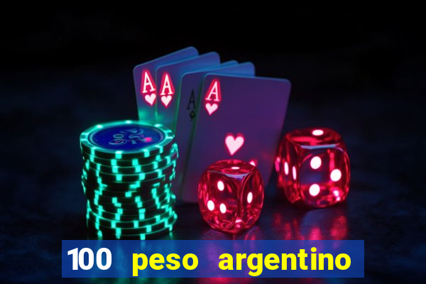 100 peso argentino em real