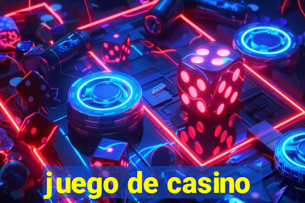 juego de casino