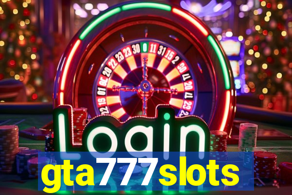 gta777slots