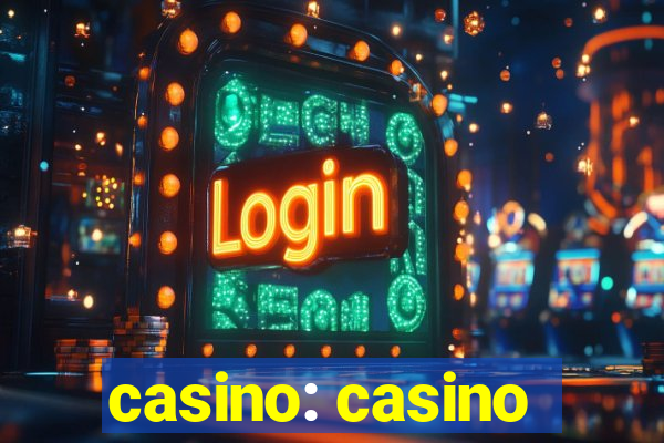 casino: casino