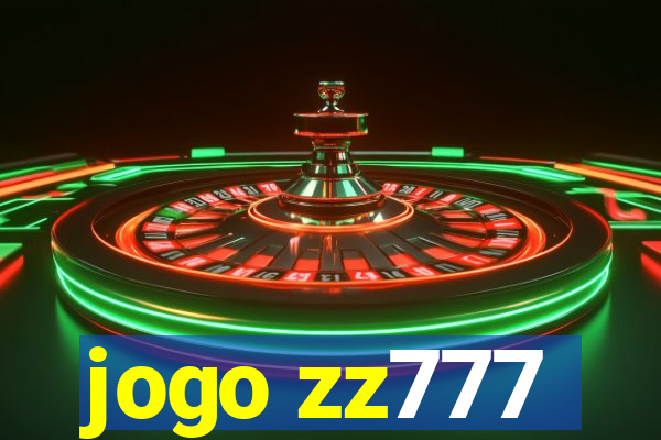 jogo zz777