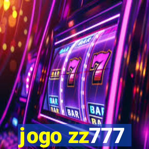 jogo zz777