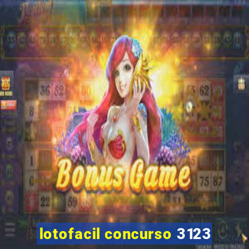 lotofacil concurso 3123