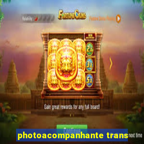 photoacompanhante trans