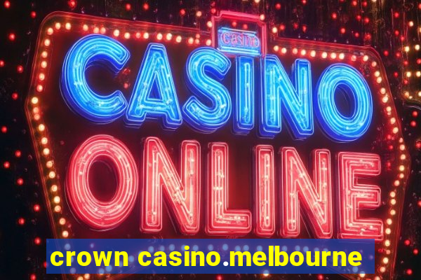 crown casino.melbourne