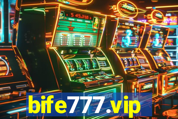 bife777.vip