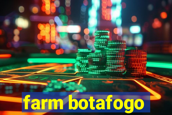 farm botafogo