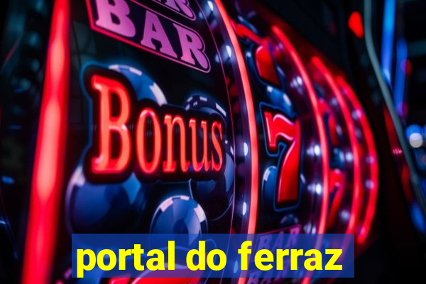 portal do ferraz