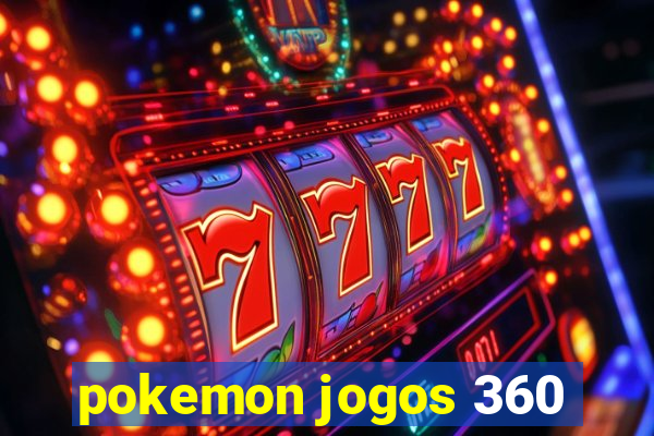 pokemon jogos 360