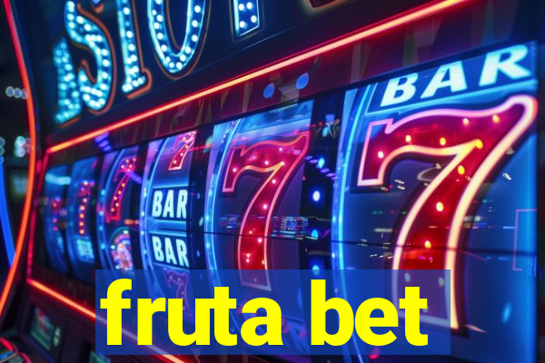 fruta bet