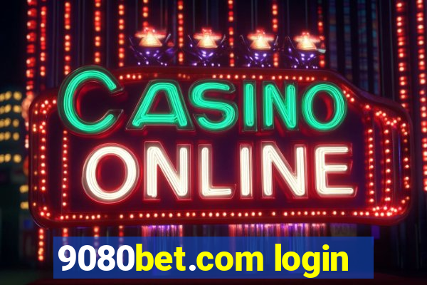 9080bet.com login