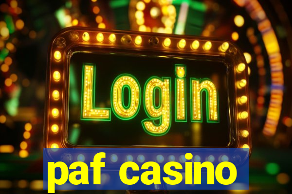 paf casino