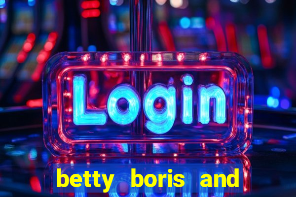 betty boris and boo slot