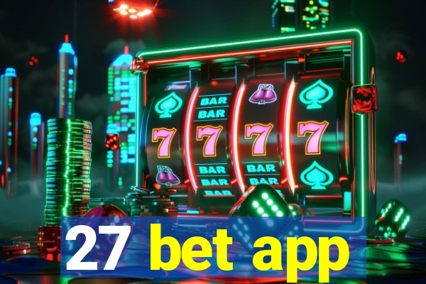 27 bet app