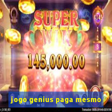 jogo genius paga mesmo