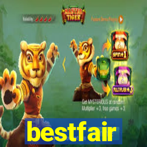 bestfair