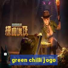 green chilli jogo