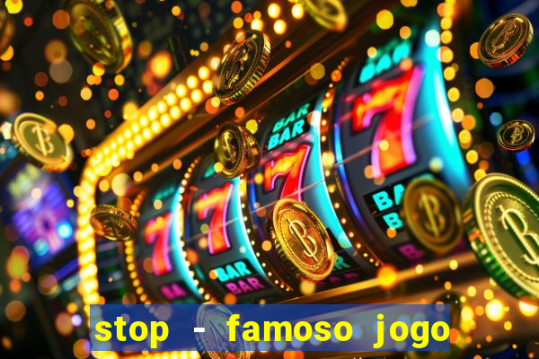 stop - famoso jogo de palavras