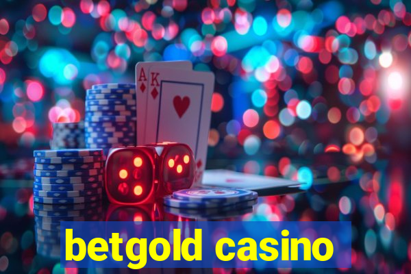 betgold casino